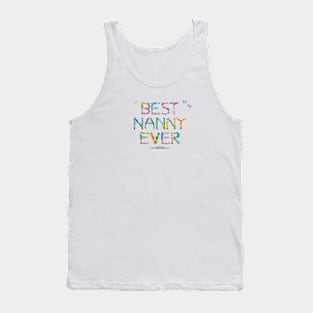 Best Nanny Ever - tropical word art Tank Top